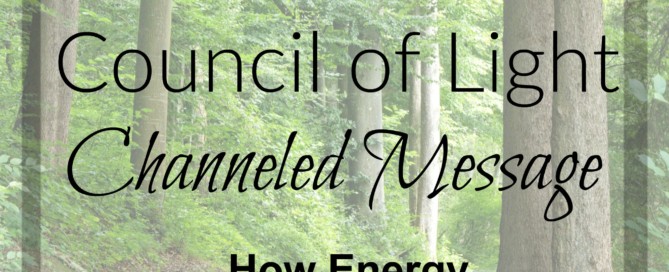 Divine Lotus Healing Council of Light Channeled Message How Energy Manifests on Earth