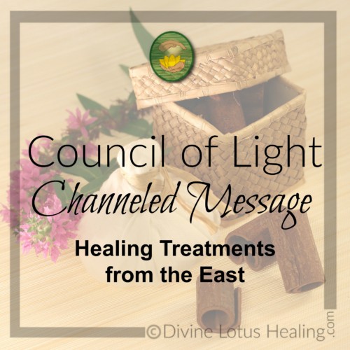 Divine Lotus Healing Council of Light Channeled Message Healing Treatments from the East