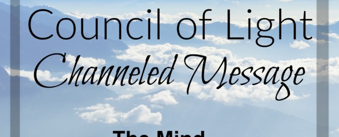 Divine Lotus Healing Council of Light Channeled Message on the Mind