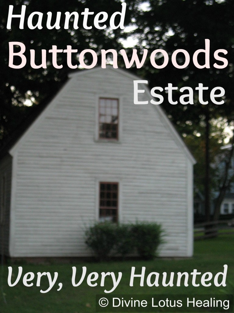 Haunted Buttonwoods Estate