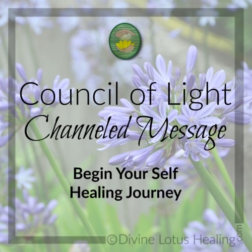 Divine Lotus Healing Council of Light Channeled Message Begin Your Self Healing Journey