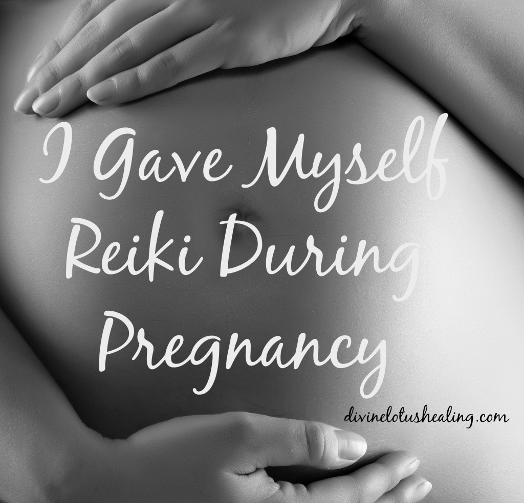 Divine Lotus Healing | I Gave Myself Reiki During Pregnancy