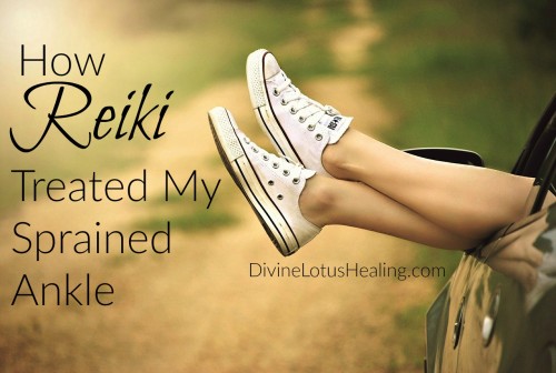 Divine Lotus Healing | How #Reiki Treated My Sprained Ankle