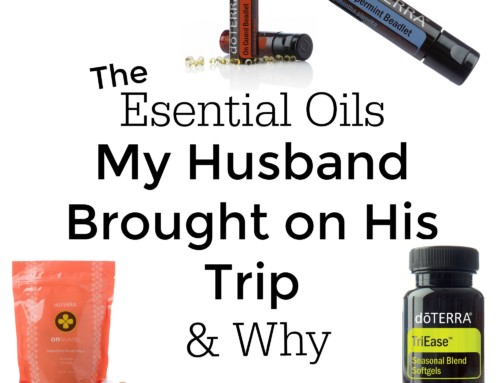 The Essential Oils My Husband Brought on His Recent Trip & Why