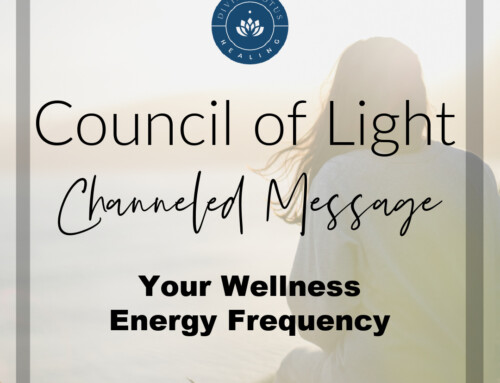 Your Wellness Energy Frequency Channeled Message