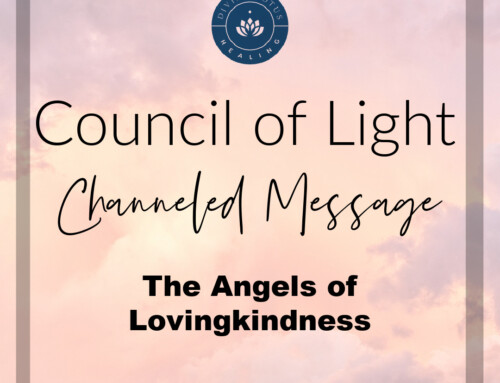 The Angels of Lovingkindness Channeled Message